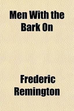 Men with the Bark On Men with the Bark On