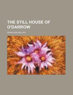 The Still House of O'Darrow