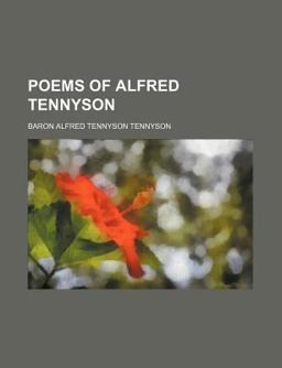 Poems of Alfred Tennyson