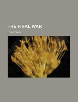 The Final War