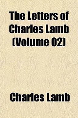 The Letters of Charles Lamb