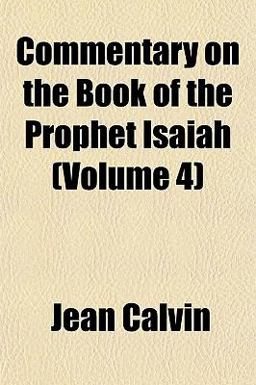 Commentary on the Book of the Prophet Isaiah