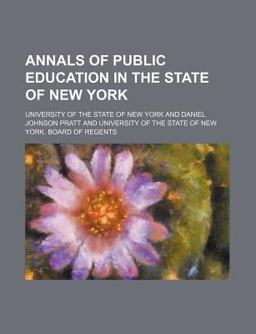 Annals of Public Education in the State of New York