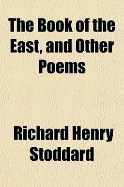 The Book of the East, and Other Poems