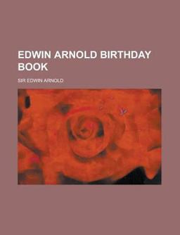 Edwin Arnold Birthday Book