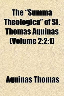 The Summa Theologica of St Thomas Aquinas (Volume