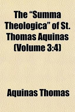 The Summa Theologica of St Thomas Aquinas (Volume