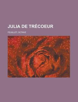 Julia de Trécoeur Julia de Trécoeur
