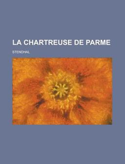La Chartreuse de Parme