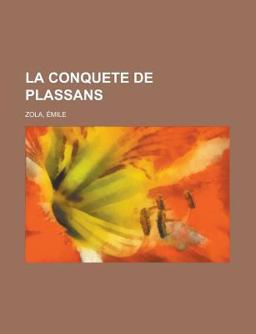 La Conquete de Plassans