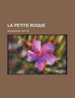 La Petite Roque