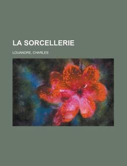La Sorcellerie