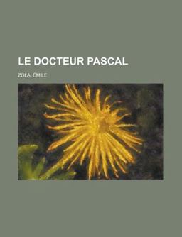 Le Docteur Pascal