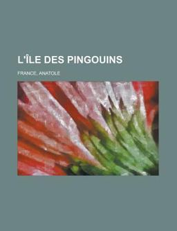L'Île des Pingouins L'Île des Pingouins