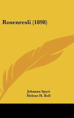 Rosenresli
