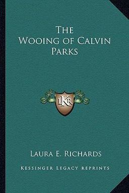 The Wooing of Calvin Parks