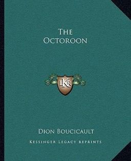 The Octoroon