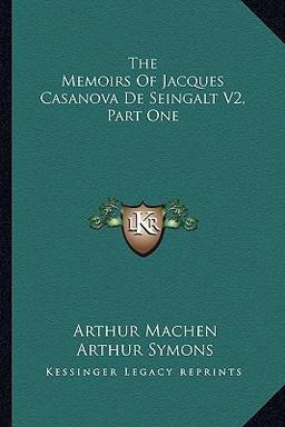 The Memoirs of Jacques Casanova de Seingalt V2, Part
