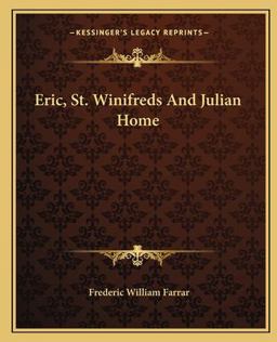Eric, St Winifreds and Julian Home