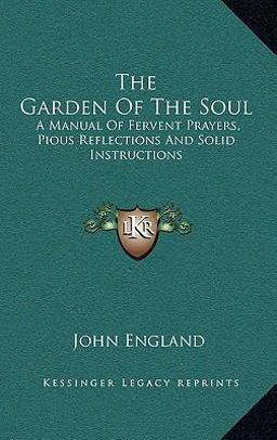 The Garden of the Soul