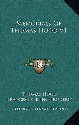 Memorials of Thomas Hood V1