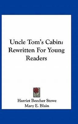 Uncle Tom's Cabin Uncle Tom's Cabin
