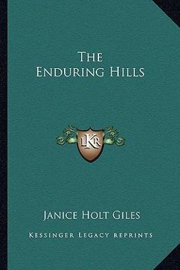 The Enduring Hills