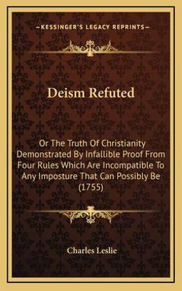 Deism Refuted Deism Refuted