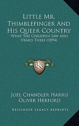 Little Mr Thimblefinger and His Queer Country
