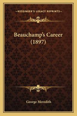 Beauchamp's Career