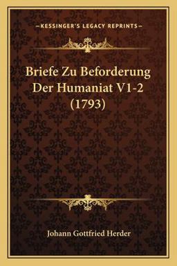 Briefe Zu Beforderung der Humaniat V1-2
