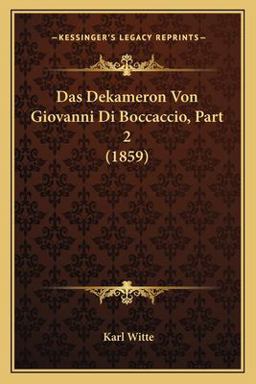 Das Dekameron Von Giovanni Di Boccaccio, Part