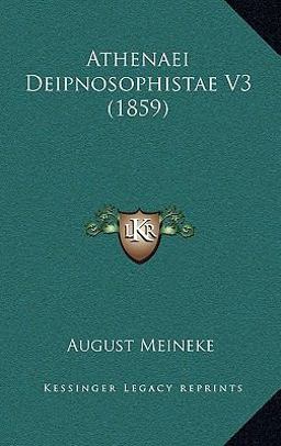 Athenaei Deipnosophistae V3