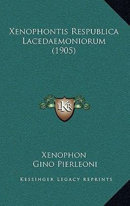 Xenophontis Respublica Lacedaemoniorum