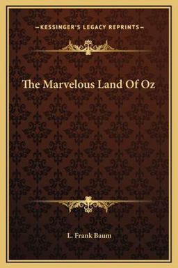 The Marvelous Land of Oz