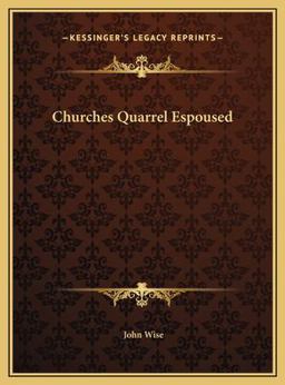 Churches Quarrel Espoused