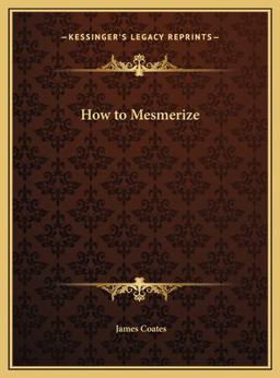 How to Mesmerize
