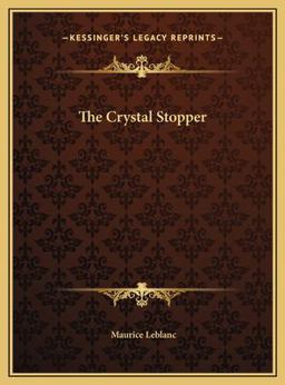 The Crystal Stopper