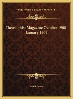 Theosophist Magazine October 1908-January 1909