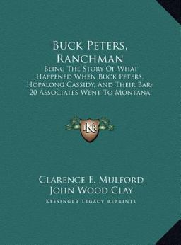 Buck Peters, Ranchman