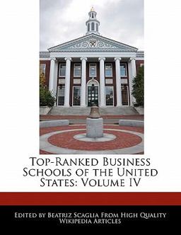 Top-Ranked Business Schools of the United States
