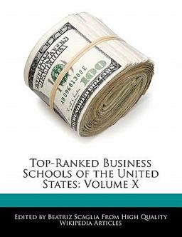 Top-Ranked Business Schools of the United States