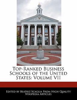 Top-Ranked Business Schools of the United States