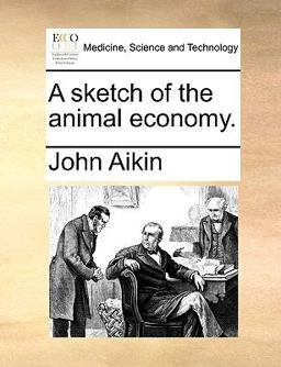 A Sketch of the Animal Economy