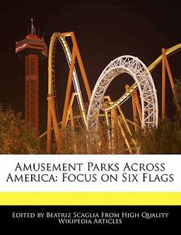 Amusement Parks Across Americ