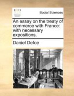An Essay on the Treaty of Commerce with France