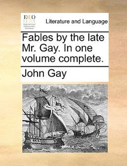 Fables by the Late Mr Gay In