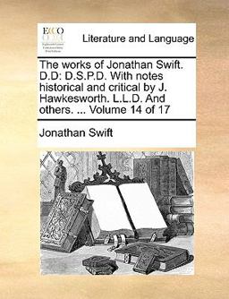 The Works of Jonathan Swift D D