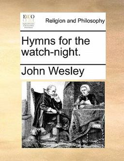 Hymns for the Watch-night