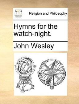 Hymns for the Watch-Night